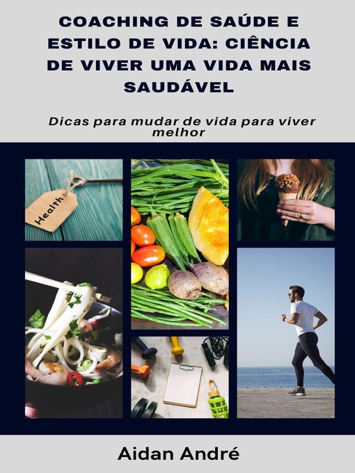 Title details for Coaching de saúde e estilo de vida by Aidan André - Available